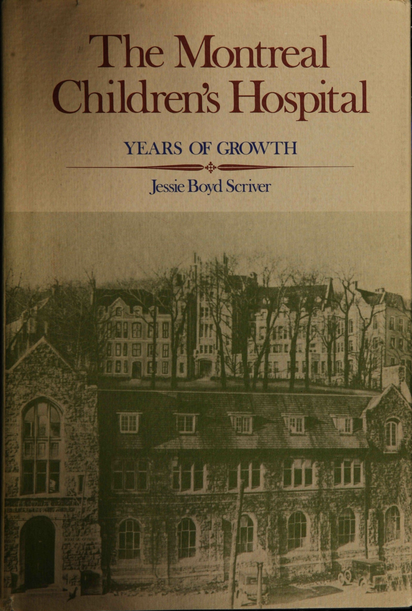 Cover image for The Montreal Children's Hospital ISBN 9780773594357